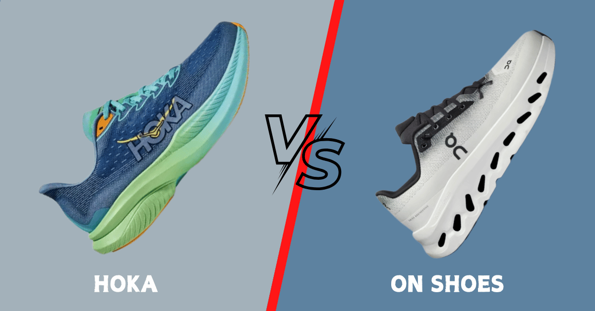 Hoka vs On