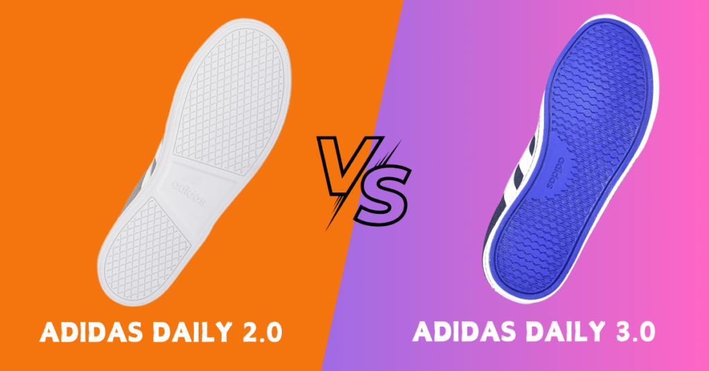 Adidas Daily 2.0 vs 3.0