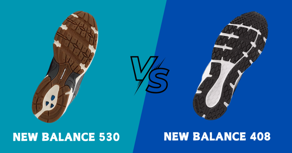 New Balance 530 vs 408