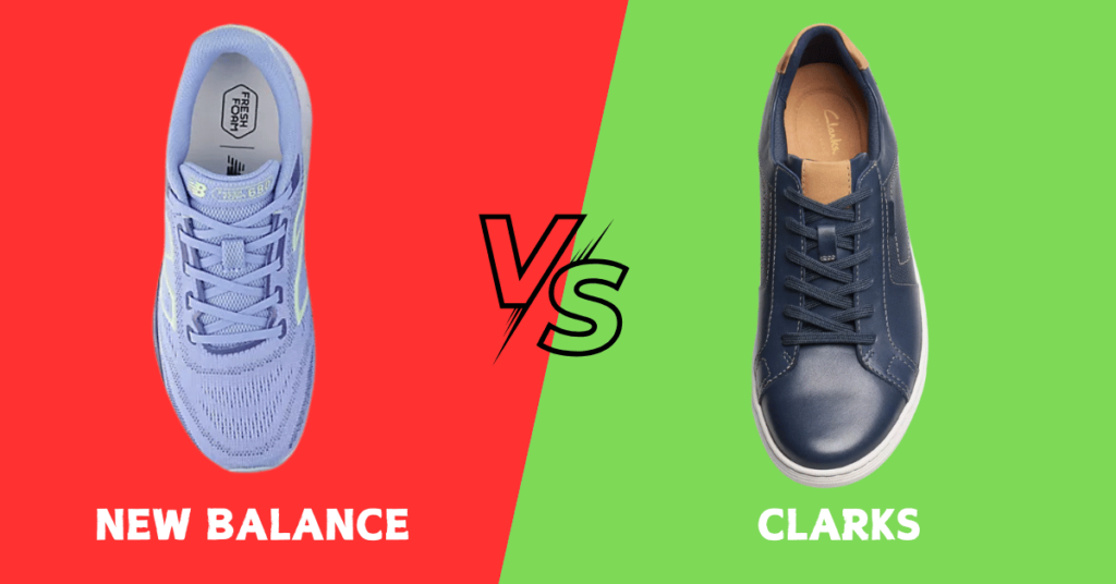 New Balance vs Clarks