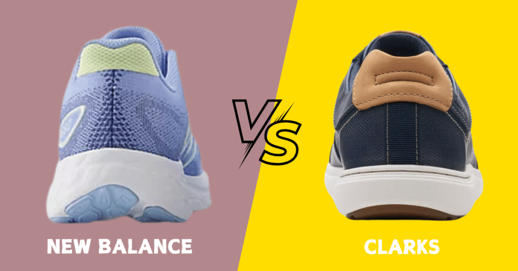 New Balance vs Clarks