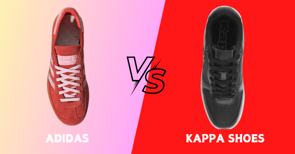 Adidas vs Kappa Shoes