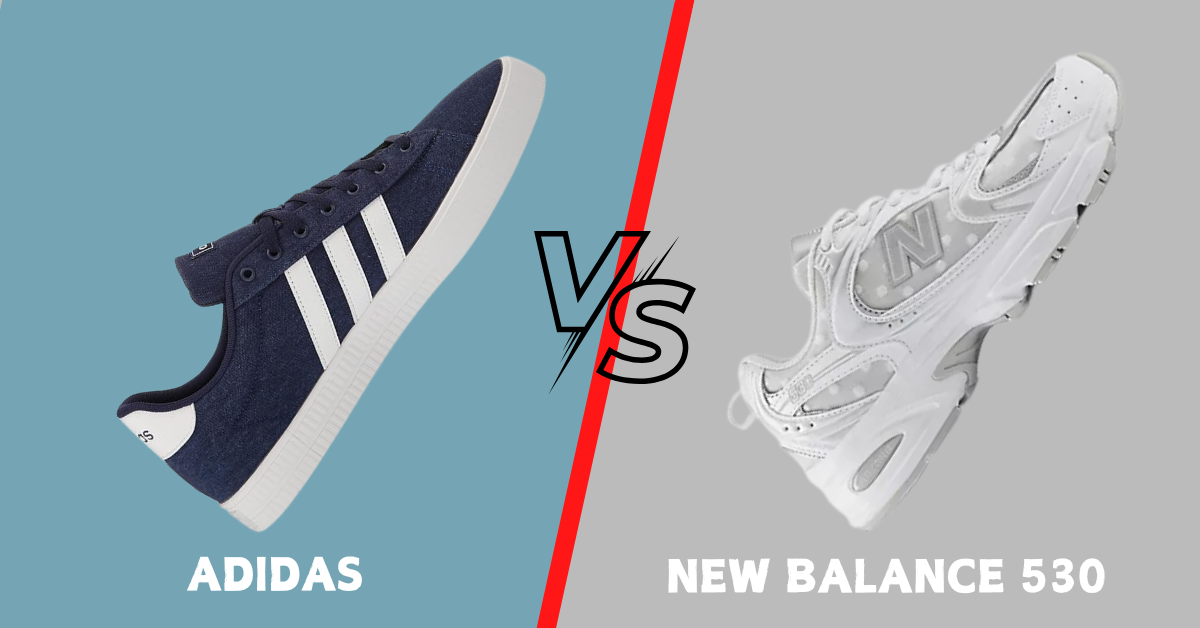 Adidas vs New Balance 530